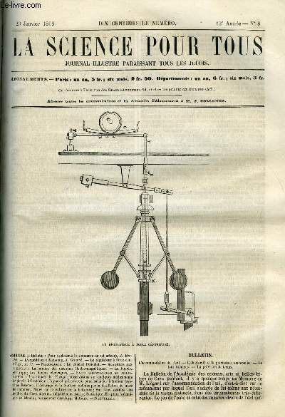 La science pour tous n 8 - L'accommodation de l'oeil, L'lectricit et la gravitation universelle, Le four Siemens, La prvision du temps, L'expdition d'Abyssinie par J. Girard, Le rgulateur a force centrifuge par A.C., Le gnral Poncelet, La lumire