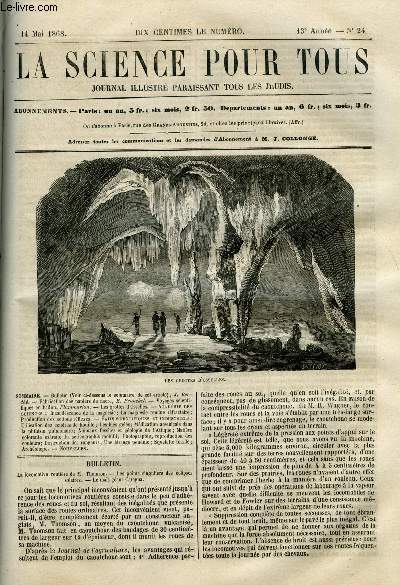 La science pour tous n 24 - La locomotive routire de M. Thomson, Les points singuliers des clipses solaires, Le mas gant Caragua, Fabrication des papiers de nacre par E. Franckel, Voyages scientifiques en ballon, Les grottes d'Osselles, Incandescence