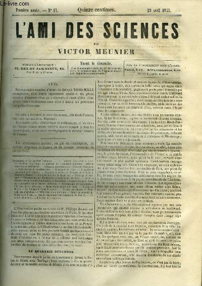L'ami des sciences n 17 - Le quartier Delambre, La lumire, Systme hyginique et agricole de circulation continue, Cration des sources artificielles, Chvres d'angora, Plusieurs cas de monstruosit, Isolement du fluor, Prparation en grand de l'oxygne