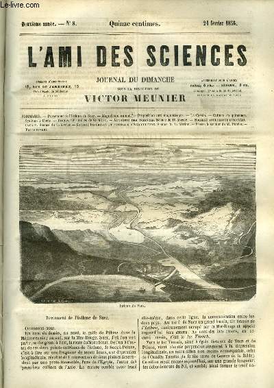 L'ami des sciences n 8 - Percement de l'isthme de Suez, Magntisme animal, Proposition aux magntiseurs, La cassie, Culture en quinconce, Systme le Docte, Briques rfractaires de Garnkirk, Presse a satiner dE M. Poirier