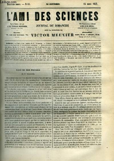 L'ami des sciences n 11 - L'eau de mer potable du Dr Normandy, Comit pour la pratique de la navigation arienne, Exploitation des mies, Emploi de l'tincelle lectrique a l'effet de prvenir les accidents occasionns par le feu grisou dans les mines