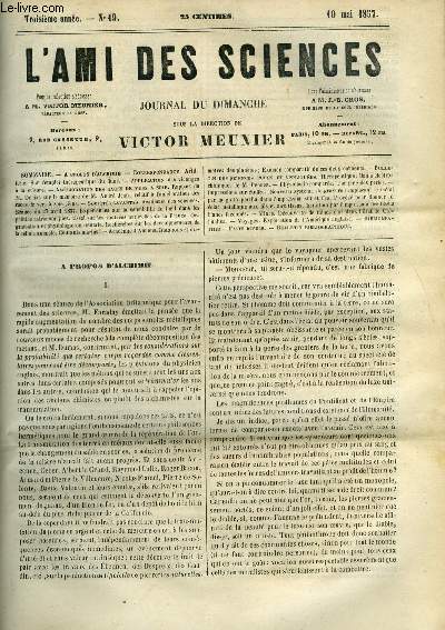 L'ami des sciences n 19 - A propos d'alchimie, Artillerie, Sur l'emploi thrapeutique du fluor, Application des vidanges a la culture, Amlioration des races de vers a soie, Expriences sur la sensibilit de l'oeil dans les points astronomiques, Essai