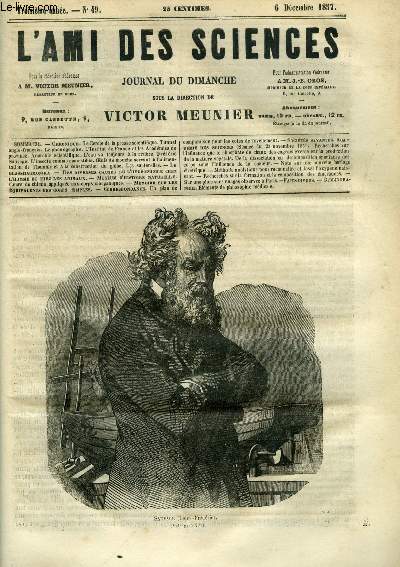 L'ami des sciences n 49 - Le cercle de la presse scientifique, Tunnel anglo franais, Le phonographe, L'institut de France et les acadmies de province, Anarchie scientifique, L'eau va toujours a la rivire, Frdric Sauvage, L'insecte comme comestible