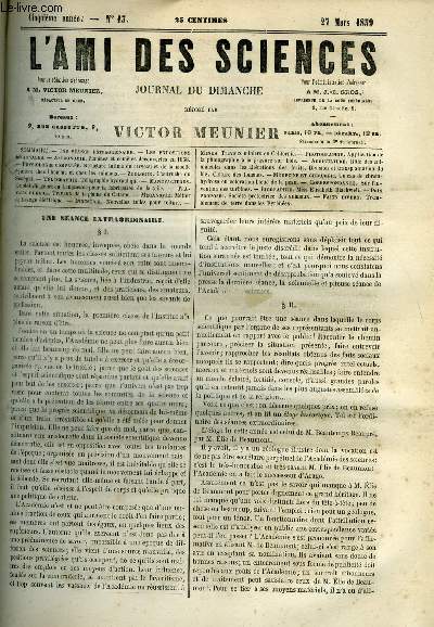 L'ami des sciences n 13 - Une sance extraordinaire, Les expositions rgionales, Plantes et comtes dcouvertes en 1858, Structure intime du cerveau et de la moelle pinire chez l'homme et chez les animaux, L'autruche du Sngal, Tlgraphie