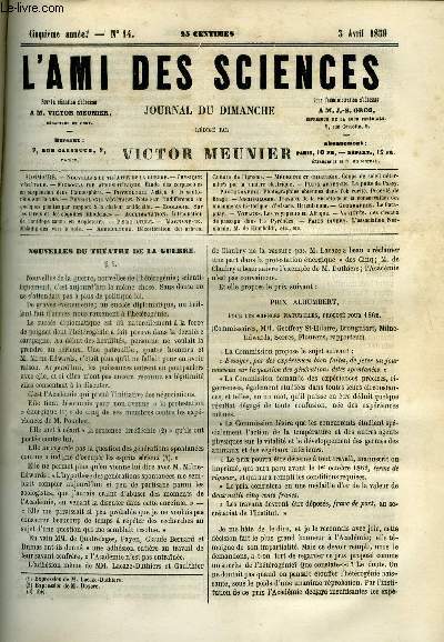 L'ami des sciences n 14 - Nouvelles du thatre de la guerre, Physique vgtale, Etude des corpuscules en suspension dans l'atmosphre, Action de la santomine sur la vue, Note sur l'indiffrence de quelques plantes par rapport a la chaleur artificielle