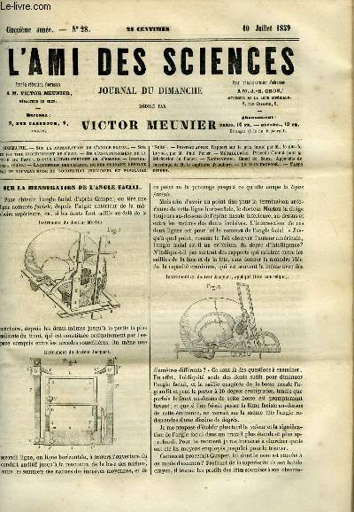 L'ami des sciences n 28 - Sur la mensuration de l'angle facial, Sur un feu tir indfiniment de l'eau, De l'assainissement de la ville de Paris, depuis l'tablissement de l'empire, Inondations, La question des chemins de fer vicinaux rsolue