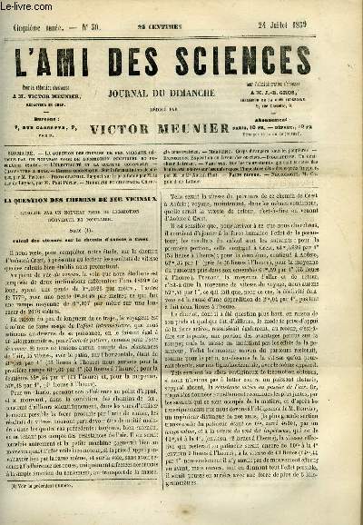 L'ami des sciences n 30 - La question des chemins de fer vicinaux rsolue par un nouveau mode de locomotion individuel et populaire, L'lectricit et la culture coloniale, Charrettes a bras, Sur la fermentation alcoolique par M. Pasteur, Rapport