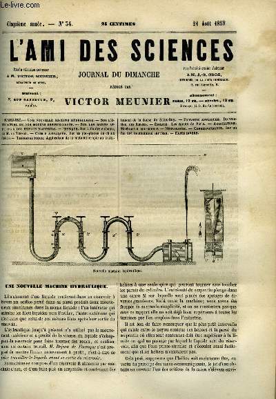 L'ami des sciences n 34 - Une nouvelle machine hydraulique, Sur l'tat actuel de nos moyens dsinfectants, Sur les bruits attribus a des esprits frappeurs, Sur la foudre en boule par M. de Tessan, Sur les phosphates de chaux fossiles, Application