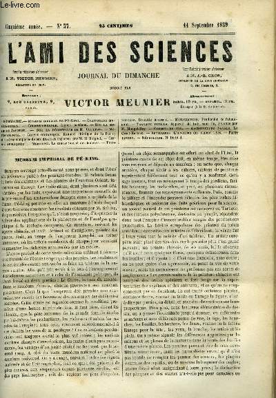 L'ami des sciences n 37 - Musum imprial de P King, Emanations marcageuses, Sur la mthode Jacotot, Sur la dcouverte de M. Gueymar, Examen chimique de la fraise, et analyse compare de ses diverses espces par H. Buignet, Le cancer buccal des fumeurs