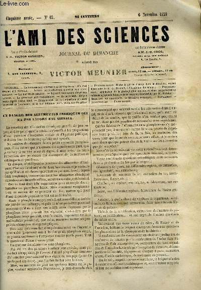 L'ami des sciences n 45 - Un danger des allumettes chimiques qui n'a pas encore t signal, Action du protoxyde d'azote sur l'organisme, Le prochain dluge, Rgime des cours d'eau des vosges, De la composition des eaux courantes en Lombardie