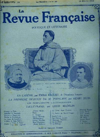 La revue franaise n 20 - En Carme par Emile Faguet, La premire ovation de M. Poincar par Henry Jouin, Les confrences Chateaubriand : Talleyrand par Louis Madelin, Le gnie de Lacordaire par Montalembert, L'orme de Saint Gervais par Georges Druilhet