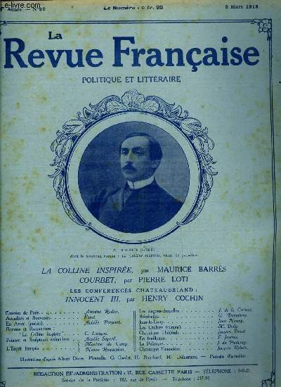 La revue franaise n 22 - La colline inspire par Maurice Barrs, Courbet par Pierre Loti, Innocent III par Henry Cochin, La colline inspire par C. Lecigne, Peintres et sculpteurs animaliers par Achille Segard, L'esprit franais par Maxime du Camp