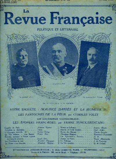 La revue franaise n 37 - Maurice Barrs et la jeunesse, les fantoches de la peur par Charles Foley, Les popes franaises par Franz Funck Brentano, L'Allemagne nouvelle par Gaston Choisy, Brousse, ancienne et future capitale de l'Empire ottoman