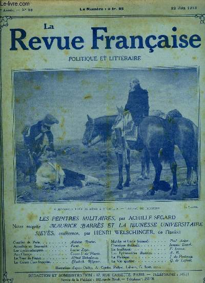 La revue franaise n 38 - Les peintres militaires par Achille Segard, Maurice Barrs et la jeunesse universitaire, Sieys par Henri Welschinger, Les coles mnagres par Louise Zeys, Aux champs par le comte J. du Plessis, Le tour de France par Alfred