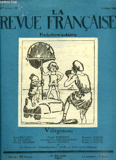 La revue franaise n 27 - Le livre de Massis, M. Alphonse de Chateaubriant, Grand prix du roman, la brire, Les vacances par Georges Oudard, Aix les Bains et le Lac du Bourget par Henry Bordeaux, Biarritz par Gilbert Charles, Les lacs italiens par Ren