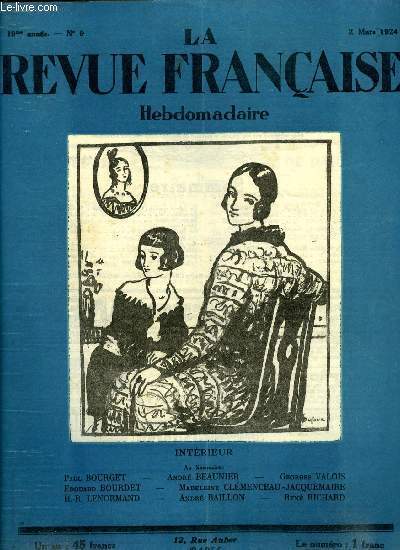 La revue franaise n 9 - En Province, Le pre par Georges Valois, Cire a savate par Achmed-Abdullah, Les fables de la fontaine, La bonne maison, Les femmes et le franc, Les jeux olympiques a Chamonix