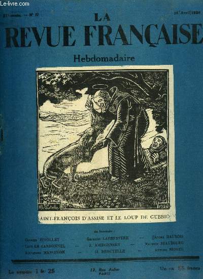 La revue franaise n 17 - Mepe ou la dlivrance par Andr Maurois, Jeannette par Maurice Beaubourg, Le septime centenaire de saint Franois d'Assise par Louis le Cardonnel, La vie profonde : saint Franois d'Assise par H. Charasson, Le centenaire