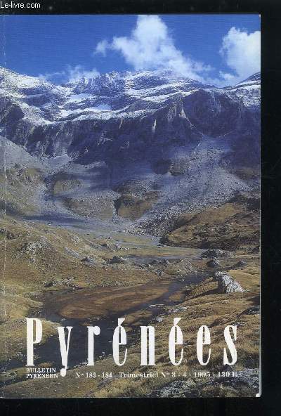 Pyrnes n 183-184 - La revue Pyrnes pour et par ses lecteurs par Michel Clin, Ossau, paysage de pointes et de pics par Patrice de Bellefon, L'histoire du pauvre Bouchet par Louis Espinassous, Les mozarabes et leur art par Christine Girard, Les refuges