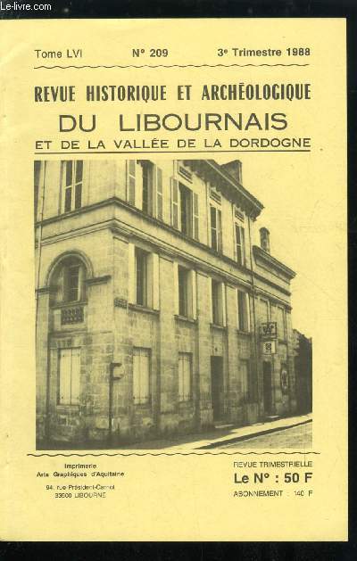 Revue historique et archologique du libournais et de la valle de la Dordogne tome LVI n 209 - L'architecture a Libourne au XVIIIe sicle (suite) par Florence Boyer, Les casernes, La fontaine de la place publique, Projet de pont sur la Dordogne