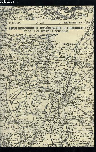 Revue historique et archologique du libournais et de la valle de la Dordogne tome LIX n 221 - Le cimetire de La Paillette a Libourne par Ch. L. Robin, Les corves dues par la communaut de Saillans, sur la route Libourne Blaye a la fin de l'ancien