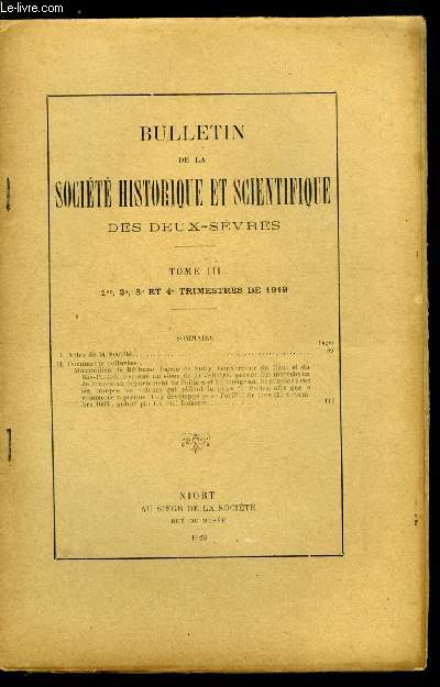 Bulletin de la socit historique et scientifique des deux-svres tome III 1er, 2e, 3e et 4e trimestres - Maximilien de Bthune, baron de Sully, gouverneur du haut et du bas poitou, ordonne au sieur de la Jettire, prvot des marchaux de France