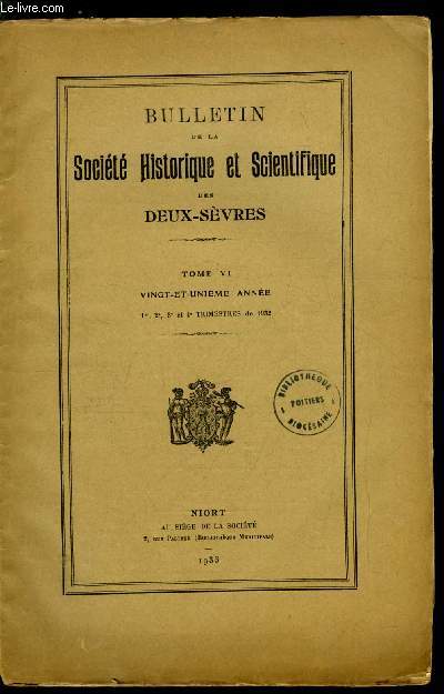 Bulletin de la socit historique et scientifique des deux-svres tome VI 1er, 2e, 3e et 4e trimestres - Excursion archologique du 19 mai 1932, Une lection dans les deux svres au Snat et au corps lgislatif en 1812 par Gaston Giraudias, Les sols