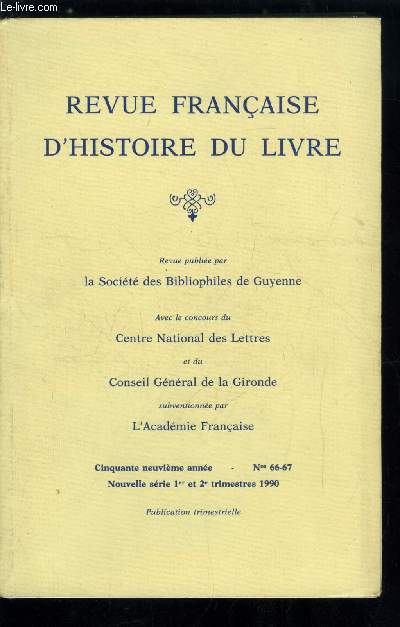 Revue franaise d'histoire du livre n 66-67 - Peuple, plbe, populace, ides, reprsentations, quotidien de l'ancien rgime au temps des girondins, Propos liminaire par R. Darricau, Peuple des mots, peuple des images : les reprsentations du peuple