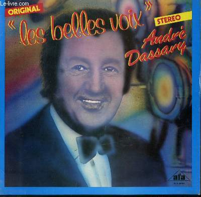 DISQUE VINYLE 33T LES BELLES VOIX / LA MER / SEIGNEUR / MERCI MAMAN / VALENTINE / A LA BASTILLE / C'EST L'AMOUR....