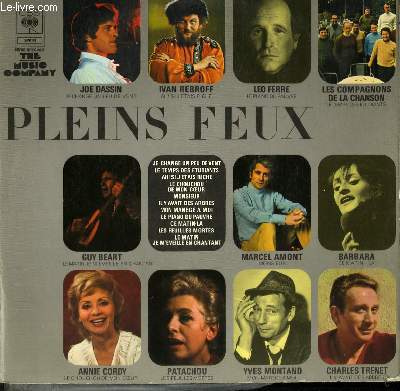 DISQUE VINYLE 33T PLEINS FEUX. JE CHANGE UN PEU DE VENT DE J. DASSIN / AH! SIJ'ETAIS RICHE DE I. REBROFF / LA PIANO DU LOUVRE DE L. FERRE / LE MATIN JE M'EVEILLE EN CHANTANT DE G. BEART / MONSIEUR DE M. AMONT / CE MATIN LA DE BARBARA ......