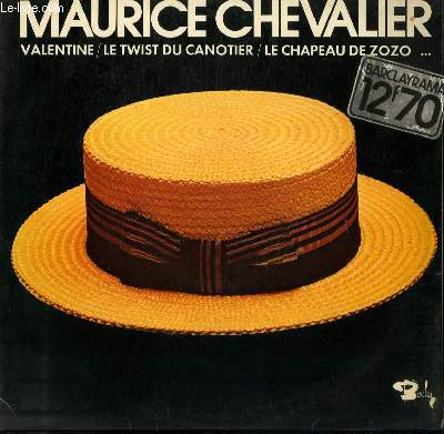 DISQUE VINYLE 33 T VALENTINE / LE TWIST DU CANOTIER / LOUISE / MIMI / LE CHAPEAU DE ZOZO / MOI AVEC UNE CHANSON / VOUS NE DIREZ PAS TOUJOURS NON / UN CLOCHARD M'A DIT / DITES MOI MA MERE / LES CHANSONS SOMBRES / MOMES DE MON QUARTIER ....