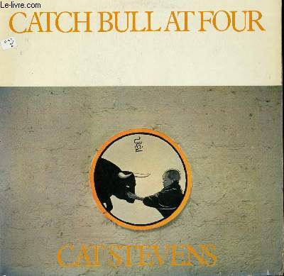 DISQUE VINYLE 33T CATCH BULL AT FOUR. SITTING / ANGELSEA / O CARITAS / RUINS / CAN'T KEEP IT IN...