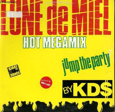 DISQUE VINYLE MAXI 45T. HOT MEGAMIX. JUMP THE PARTY / ON A BOARD.