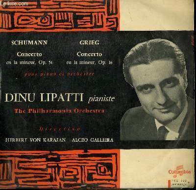 DISQUE VINYLE 33T CONCERTO EN LA MINEUR OP54 / CONCERTO EN LA MINEUR OP 16 POUR PIANO ET ORCHESTRE PAR THE PHILHARMONIA ORCHESTRA SOUS LA DIRECTION DE HERBERT VOBNKARAJAN ET ALCEO GALLIERA.