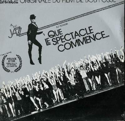 DISQUE VINYLE 33T BANDE ORIGINALE DU FILM QUE LE SPECTACLE COMMENCE.