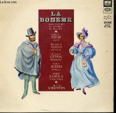 DISQUE VINYLE 33T PAGES CHOISIES DE LA BOHEME, OPERA EN 4 ACTES. PAR LES CHOEURS ET L'ORCHESTRE DU TEATRO DELL'OPERA DI ROMA SOUS LA DIRECTION DE THOMAS SCHIPPERS.