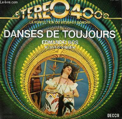 DISQUE VINYLE 33T DANSES DE TOUJOURS. PATRICIA / TROPICAL MERENGUE / TEA FOR TWO / MIAMI BEACH RUMBA / BLUE TANGO / MAMBO NUMBER FIVE / I CAME, I SAW, I CONGA'D / COCKTAILS FOR TWO..
