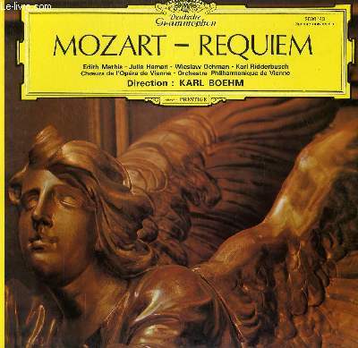 DISQUE VINYLE 33T REQUIEM. PAR L'ORCHESTRE PHILHARMONIQUE DE VIENNE SOUS LA DIRECTION DE KARL BOEHM. AVEC LES CHANTEURS EDITH MATHIS, JULIA HAMARI, WIESLAW OCHMAN, KARL RIDDERBUSCH ET LES CHOEURS DE L'OPERA DE VIENNE.