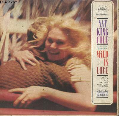 DISQUE VINYLE 33T WILD IS LOVE. / HUNDRES AND THOUSANDS OF GIRLS / PICK UP / IN LOVE AGAIN / STAY WITH IT / IT'S BEATIFUL MORNING....