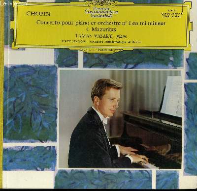 DISQUE VINYLE 33T CONCERTO POUR PIANO ET ORCHESTRE N1 EN MI MINEUR / 4 MAZURKAS. PAR L'ORCHESTRE PHILHARMONIQUE DE BERLIN SOUS LA DIRECTION DE JERZY SEMKOV, AVEC TAMAS VASARY AU PIANO.