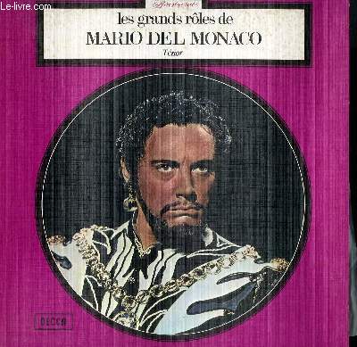 DISQUE VINYLE 33T SES GRANDS ROLES. RADAMES DANS AIDA DE VERDI / VASCO DE GAMA DANS L'AFRICAINE DE MEYERBEER / RICARDO DANS LE BAL MASQUE DE VERDI / RODRIGUE DANS LE CID DE MASSENET...