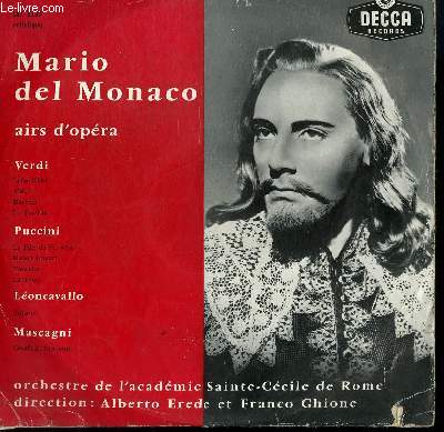 DISQUE VINYLE 33T AIRS D'OPERA. LUISA MILLER, ADA, MACBETH ET LA TRAVIATA DE VERDI / LA FILLE DU FAR WEST, MANON LESCAUT, TURANDOT ET LA TOSCA DE PUCCINI / PAILLASSE DE LEONCAVALLO / CAVALLERIA RUSTICANA DE MASCAGNI.