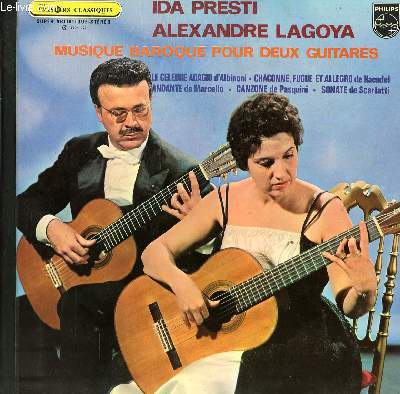 DISQUE VINYLE 33T MUSIQUE BAROQUE POUR DEUX GUITARES. LE CELEBRE ADAGIO D'ALBINONI / CHACONNE, FUGUE ET ALLEGRO DE HAENDEL / ANDANTE DE MARCELLO / CANZONE DE PASQUINI / SONATE DE SCARLATI.