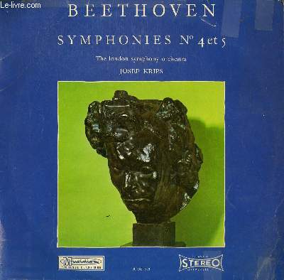 DISQUE VINYLE 33T SYMPHONIES N 4 ET 5. PAR THE LONDON SYMPHONY ORCHESTRA SOUS LA DIRECTION DE JOSEF KRIPS.