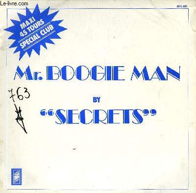 DISQUE VINYLE MAXI 45T MR BOOGIE MAN. / TAKE ME.