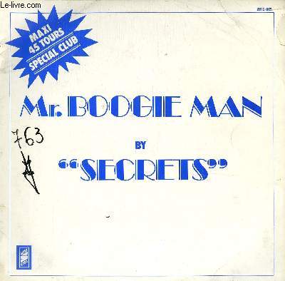 DISQUE VINYLE MAXI 45T MR BOOGIE MAN. / TAKE ME.