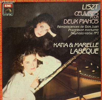 DISQUE VINYLE 33T OEUVRES POUR DEUX PIANOS. REMINISCENCE DE DON JUAN / PROCESSION NOCTURNE / MEPHISTO VALSE N1. AVEC KATIA ET MARIELLE LABEQUE AUX PIANOS.