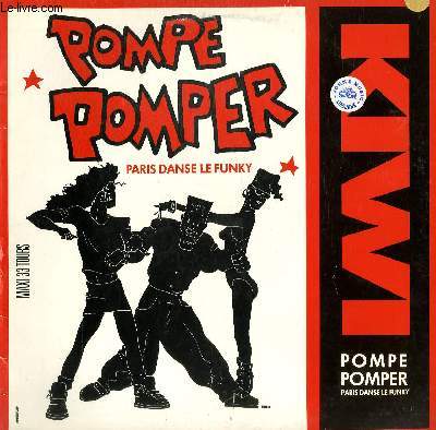 DISQUE VINYLE MAXI 45T. POMPE POMPER. PARIS DANS LE FUNKY.