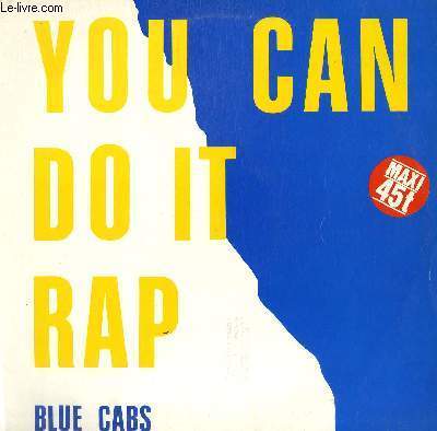 DISQUE VINYLE MAXI 45T YOU CAN DO IT RAP.