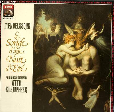 DISQUE VINYLE 33T LE SONGE D'UNE NUIT D'ETE. MUSIQUE DE SCENE. PAR THE PHILHARMONIA ORCHESTRA& CHORUS SOUS LA DIRECTION DE OTTO KLEMPERER. AVEC HEATHER HARPER ET JANET BAKER.