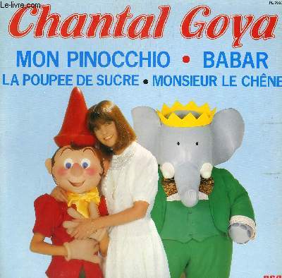 DISQUE VINYLE 33T BABAR-BABAR / MONSIEUR FRED HAMSTER / PIOU PIOU PETIT POUSSIN / MECKI LE HERISSON / LA POUPEE DE SUCRE / MON PINOCCHIO / DING DONG SONNE SONNE / UNE FLEUR A MON CHAPEAU / LE BONHEUR / MONSIEUR LE CHENE.